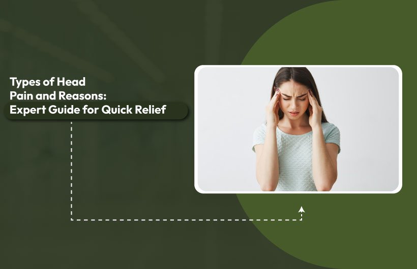 types of head pain and reasons