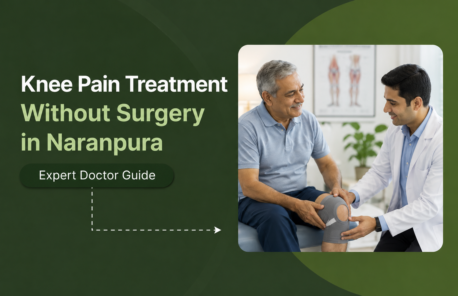 Knee Pain Treatment Without Surgery: A Naranpura Doctor’s Guide