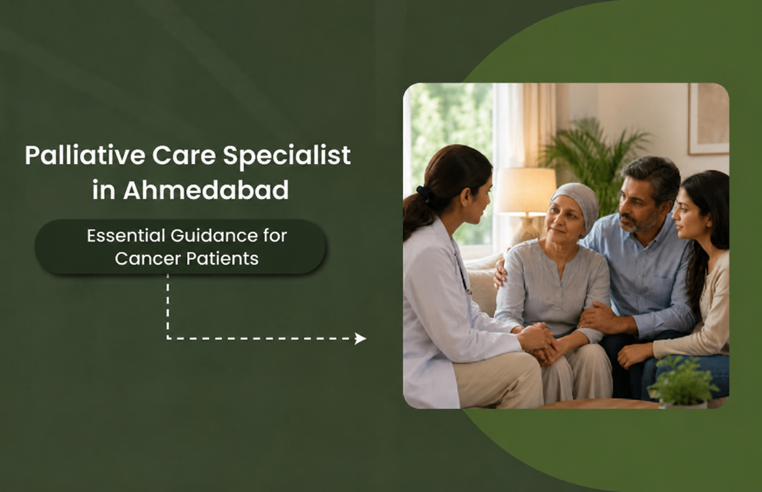 			Best Palliative Care Specialist in Ahmedabad for Cancer Patient		